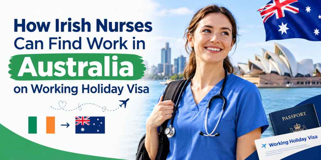 How Irish Nurses Can Find Work in Australia on Working Holiday Visa